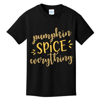 Pumpkin Spice Everything Kids T-Shirt