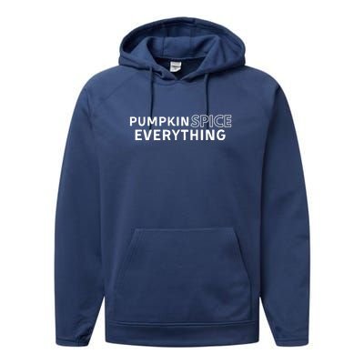 Pumpkin Spice Everything Performance Fleece Hoodie