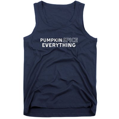 Pumpkin Spice Everything Tank Top