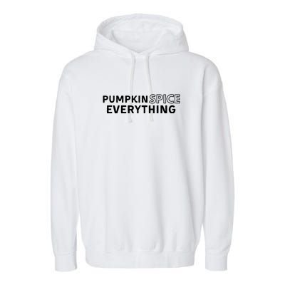 Pumpkin Spice Everything Garment-Dyed Fleece Hoodie