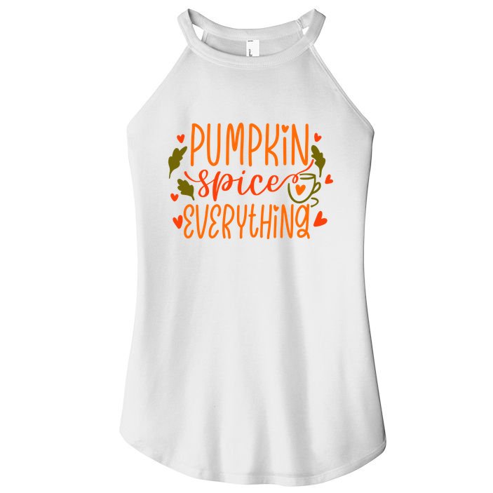 Pumpkin Spice Everything Holiday Festive Women's Perfect Tri Rocker Tank