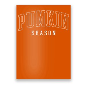 Pumpkin Season Fall Lover Poster