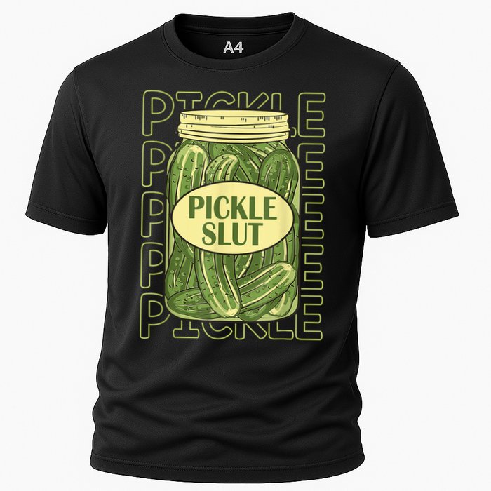 Pickle Slut Funny Pickle Slut Who Loves Pickles Cooling Performance Crew T-Shirt