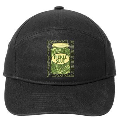 Pickle Slut Funny Pickle Slut Who Loves Pickles 7-Panel Snapback Hat