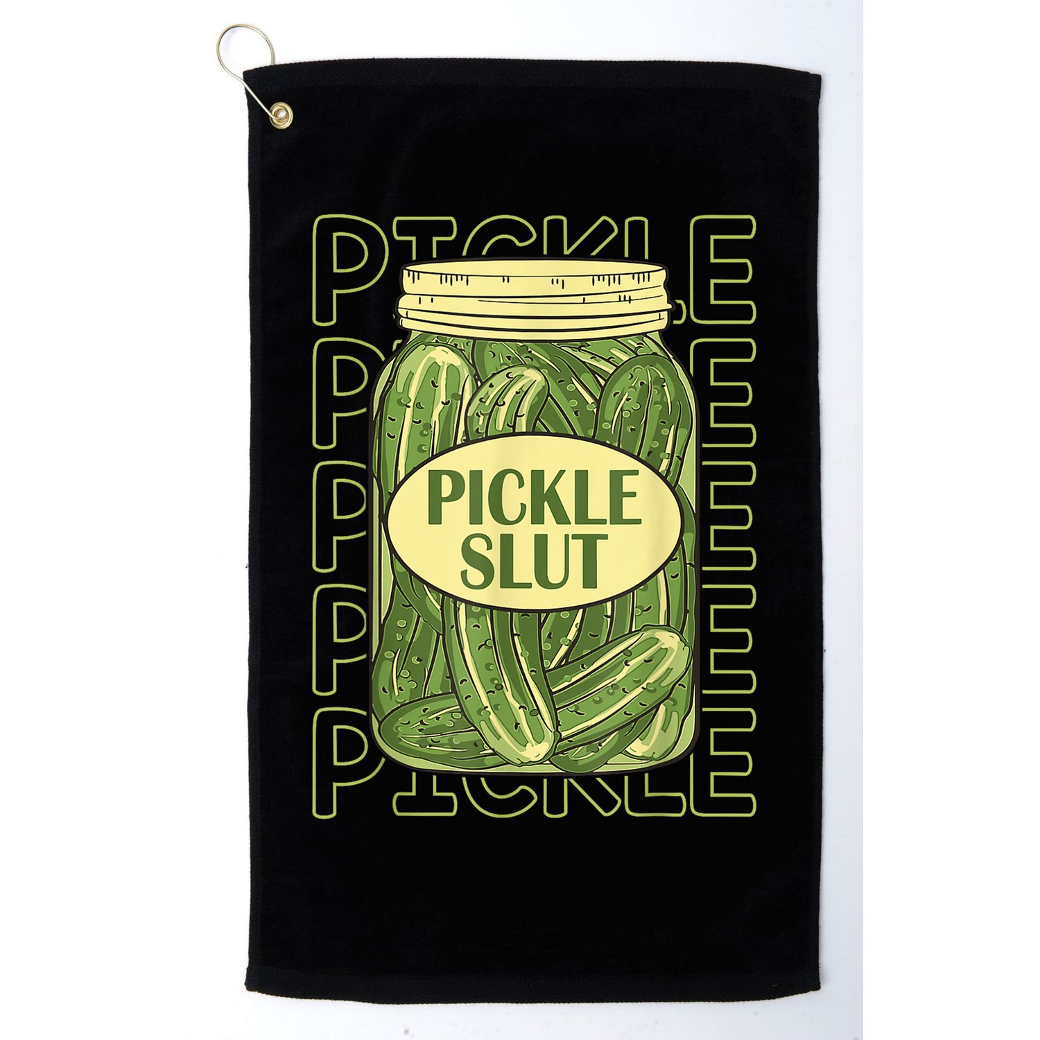 Pickle Slut Funny Pickle Slut Who Loves Pickles Golf Towel