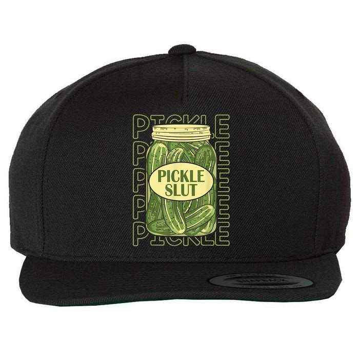 Pickle Slut Funny Pickle Slut Who Loves Pickles Wool Snapback Cap