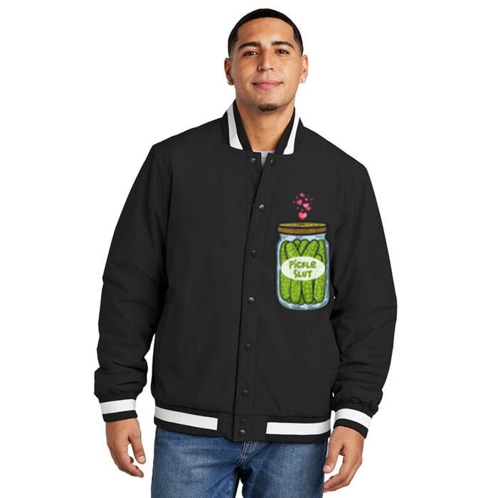 Pickle Slut For Dill And Pickle Lover Insulated Varsity Jacket