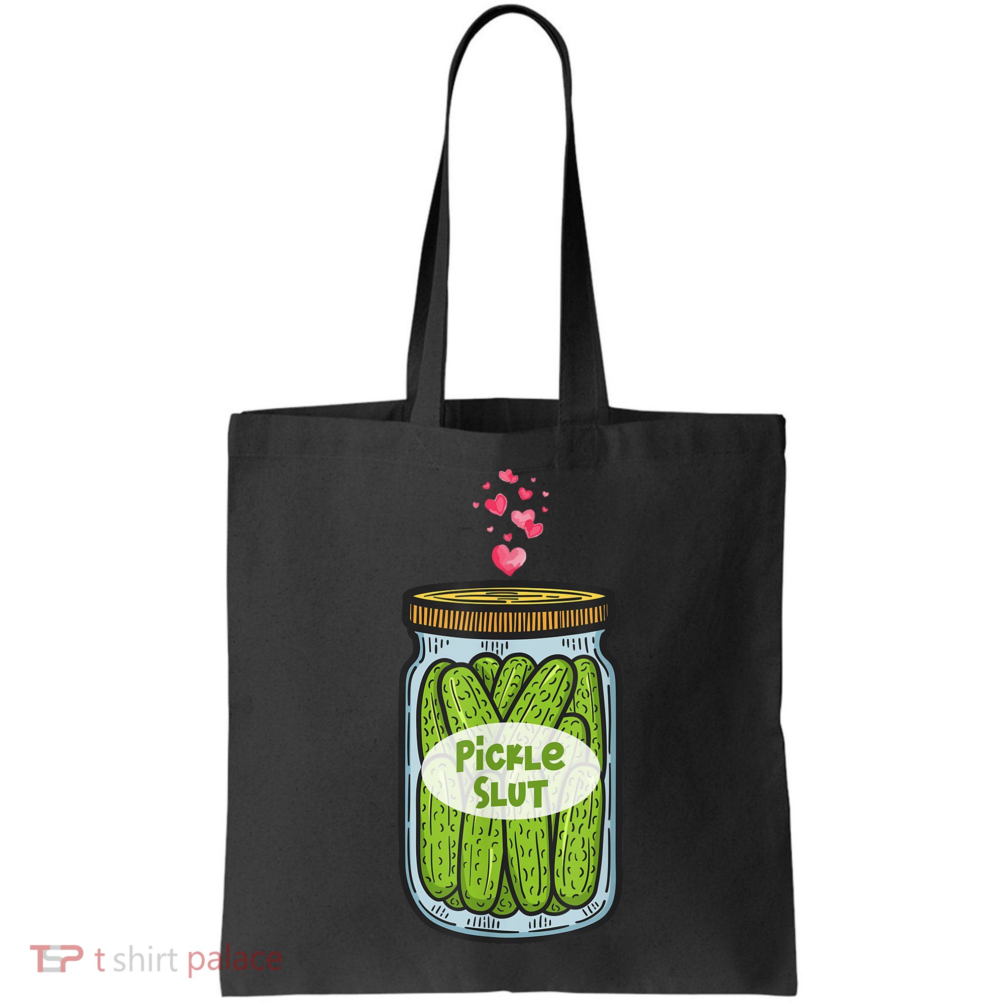 Pickle Slut For Dill And Pickle Lover Bag