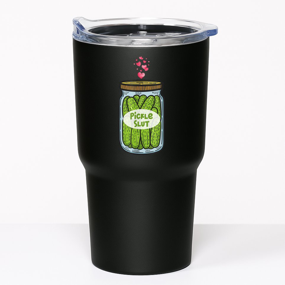 Pickle Slut For Dill And Pickle Lover Tumbler