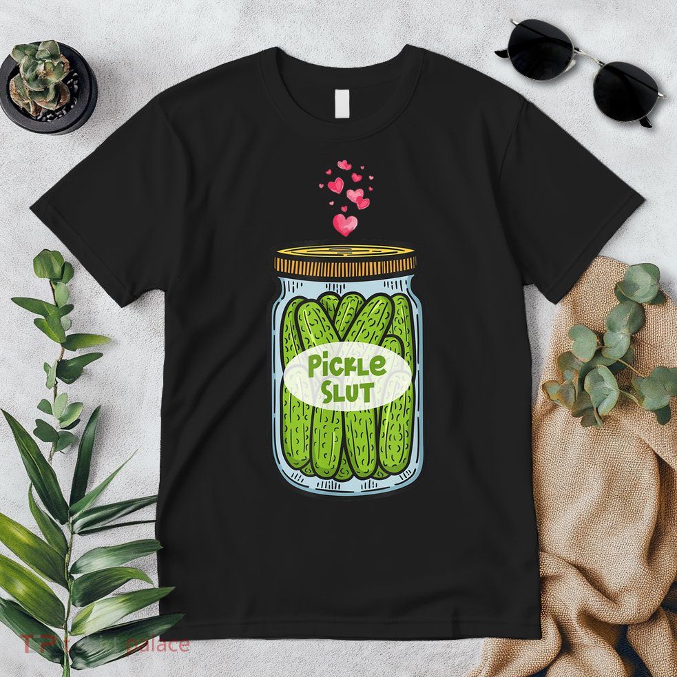 Pickle Slut For Dill And Pickle Lover Premium T-Shirt