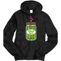 Pickle Slut For Dill And Pickle Lover Tie Dye Hoodie