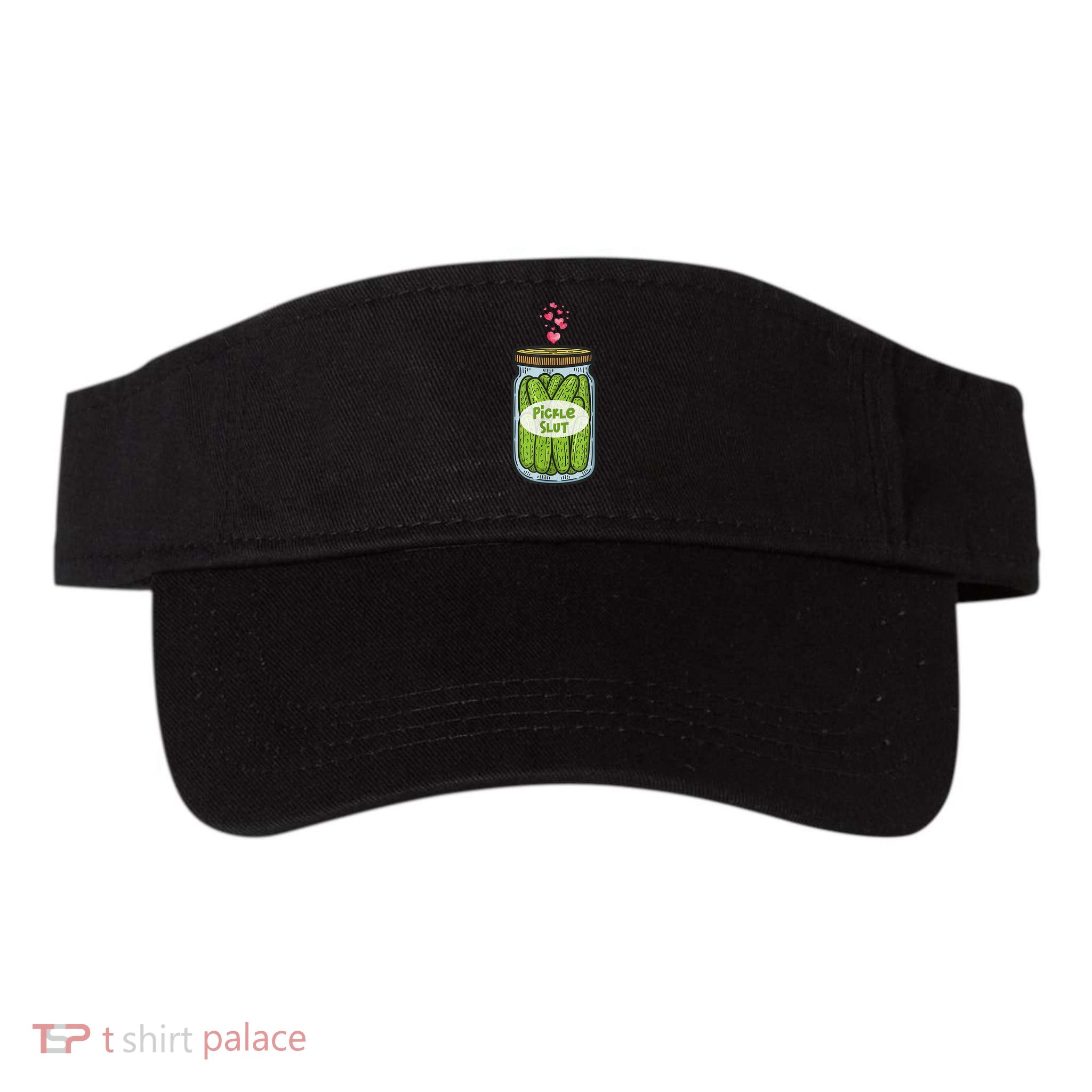 Pickle Slut For Dill And Pickle Lover Visor