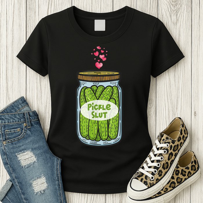 Pickle Slut For Dill And Pickle Lover Womens T-Shirt