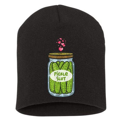 Pickle Slut For Dill And Pickle Lover Short Acrylic Beanie