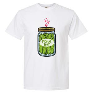 Pickle Slut For Dill And Pickle Lover Garment-Dyed Heavyweight T-Shirt