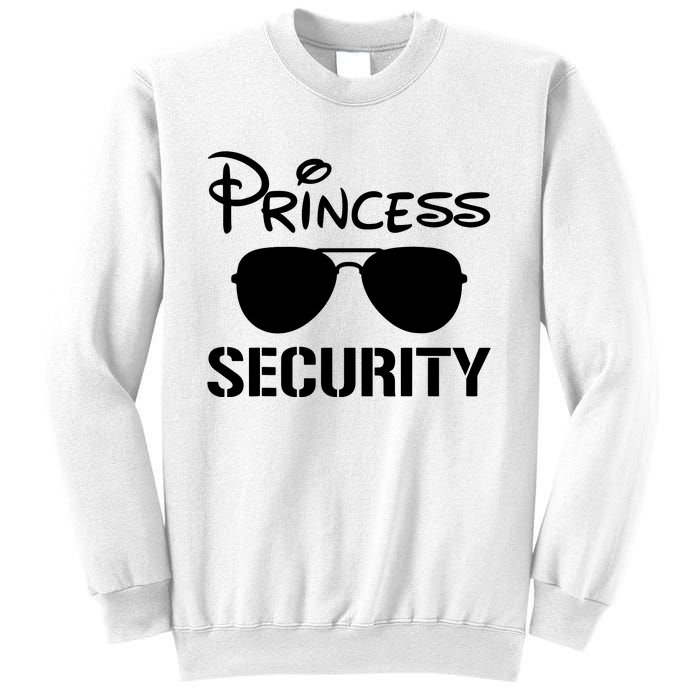 Princess Security Funny Birthday Halloween Party Design Sweatshirt