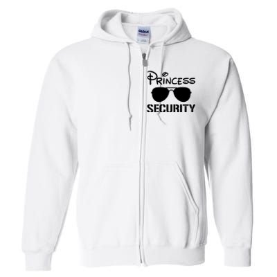 Princess Security Funny Birthday Halloween Party Design Full Zip Hoodie