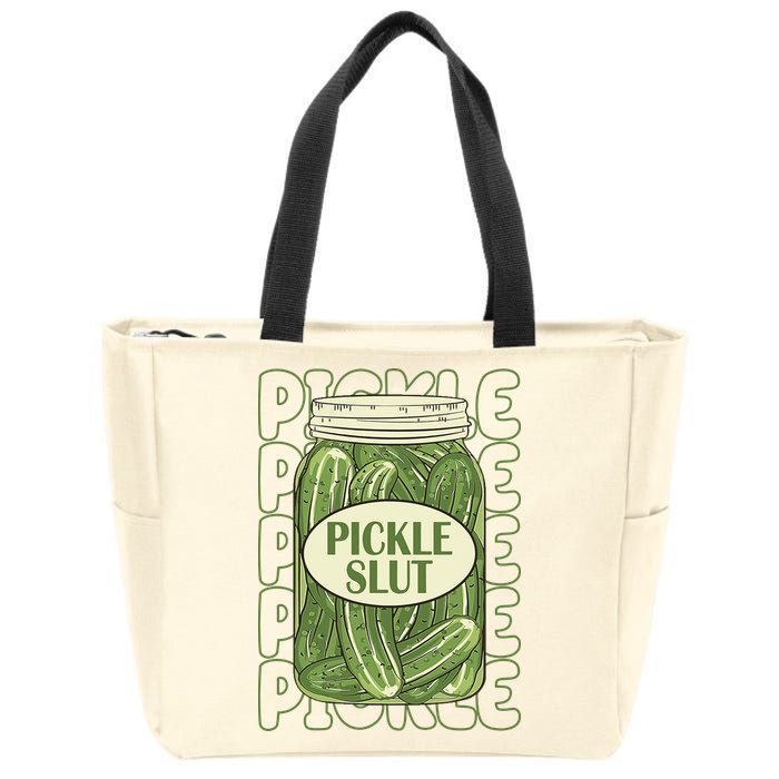 Pickle Slut Funny Pickle Lover Zip Tote Bag