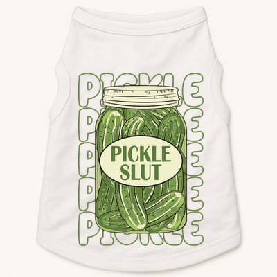 Pickle Slut Funny Pickle Lover Doggie Tank