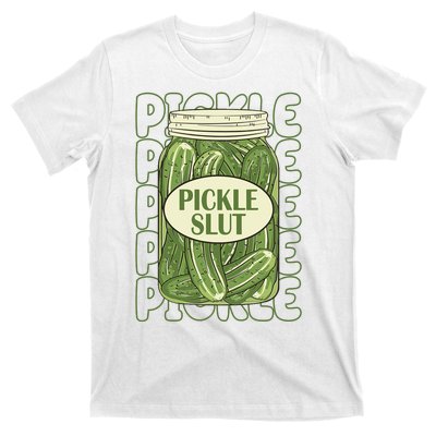 Pickle Slut Funny Pickle Lover T-Shirt