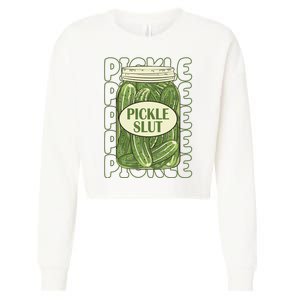 Pickle Slut Funny Pickle Lover Cropped Pullover Crew