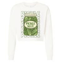 Pickle Slut Funny Pickle Lover Cropped Pullover Crew