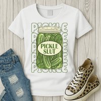 Pickle Slut Funny Pickle Lover Womens T-Shirt