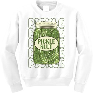 Pickle Slut Funny Pickle Lover Kids Sweatshirt