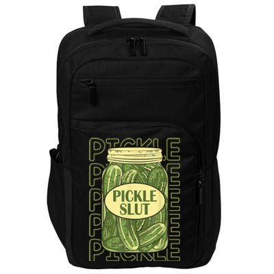 Pickle Slut Funny Canned Pickles Impact Tech Backpack