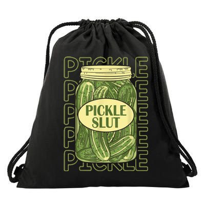 Pickle Slut Funny Canned Pickles Drawstring Bag