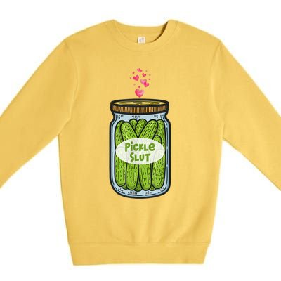 Pickle Slut Funny Canned Pickles Premium Crewneck Sweatshirt