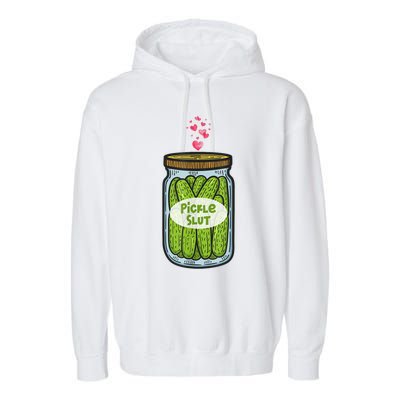 Pickle Slut Funny Canned Pickles Garment-Dyed Fleece Hoodie