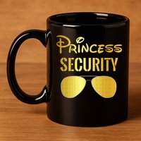 Princess Security For Men Women 11oz C Handle Ceramic Mug