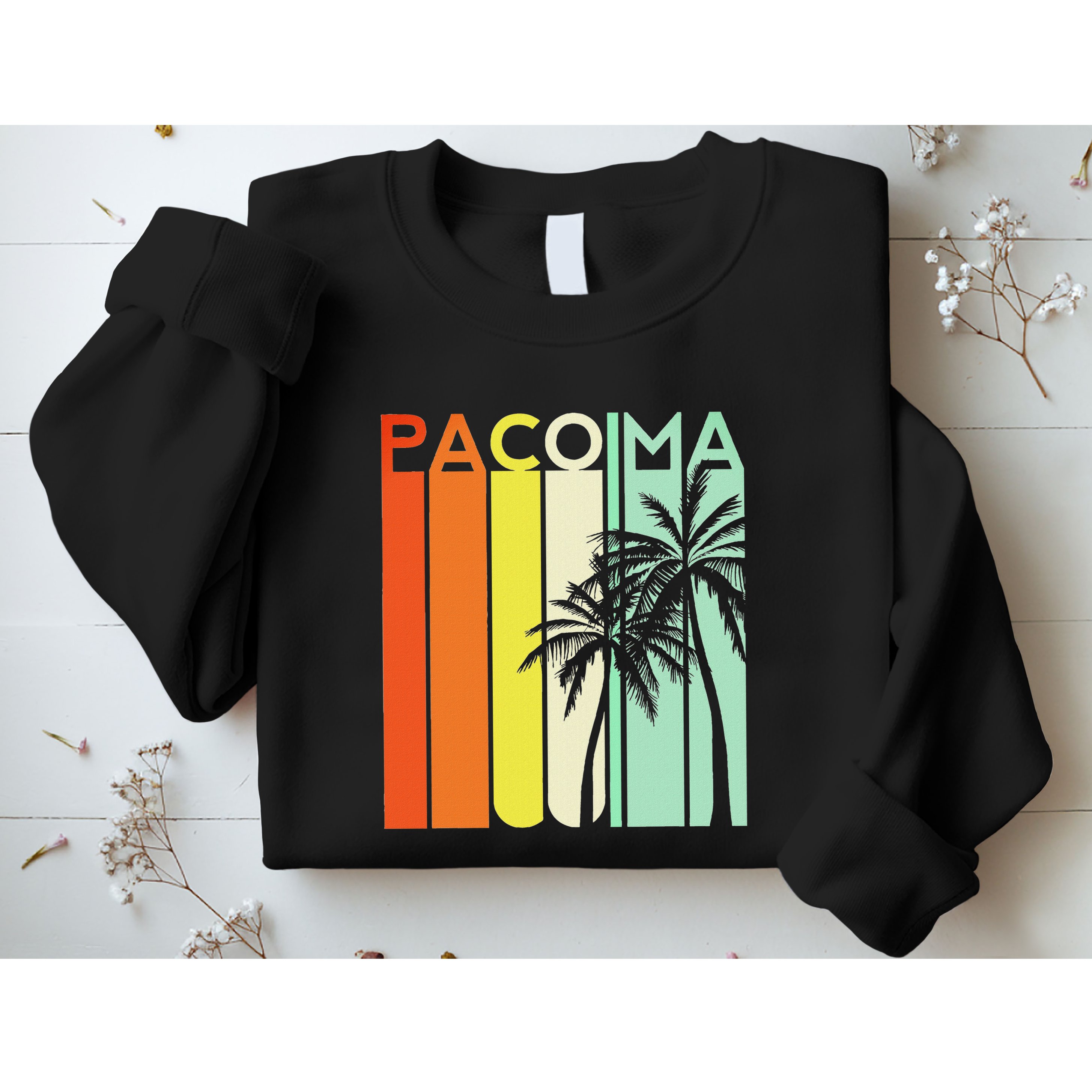 Pacoima San Fernando Valley Sfv California Van Nuys 818 323 Sweatshirt