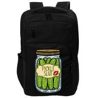 Pickle Slut Funny Pickle Slut Who Loves Pickles Apaprel Impact Tech Backpack