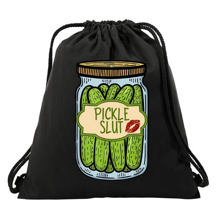 Pickle Slut Funny Pickle Slut Who Loves Pickles Apaprel Drawstring Bag