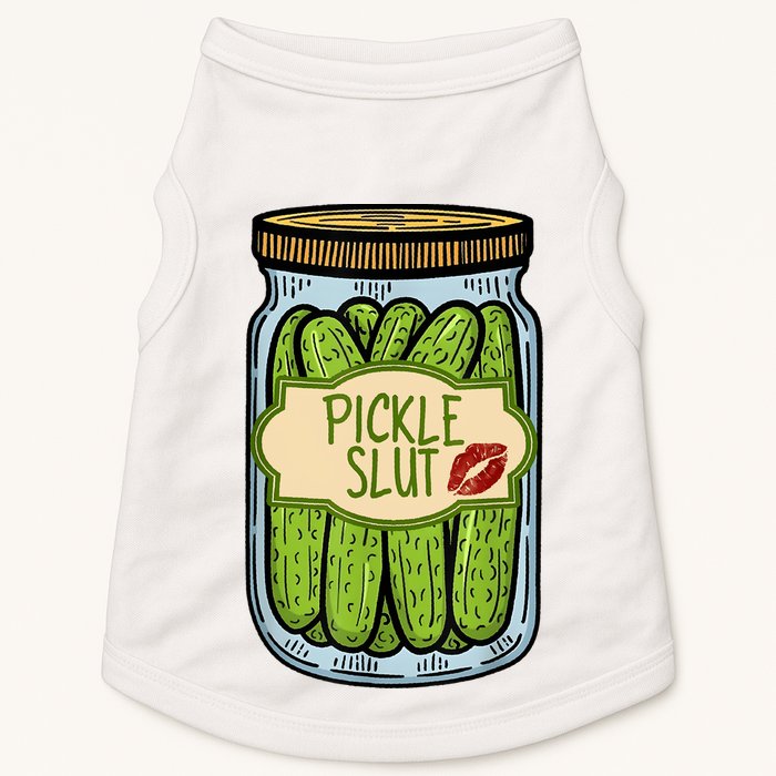 Pickle Slut Funny Pickle Slut Who Loves Pickles Apaprel Doggie Tank