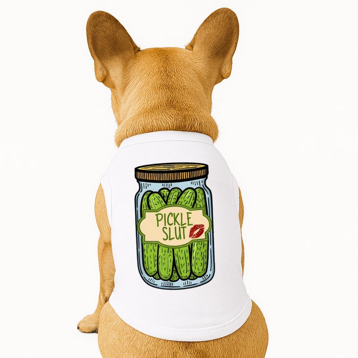 Pickle Slut Funny Pickle Slut Who Loves Pickles Apaprel Doggie Tank