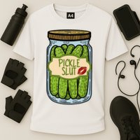 Pickle Slut Funny Pickle Slut Who Loves Pickles Apaprel Performance Shirt