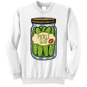 Pickle Slut Funny Pickle Slut Who Loves Pickles Apaprel Sweatshirt