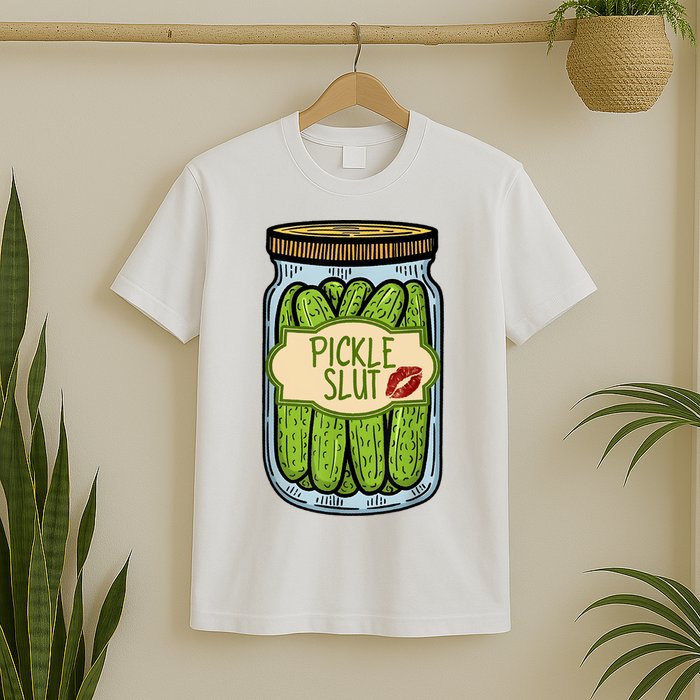Pickle Slut Funny Pickle Slut Who Loves Pickles Apaprel T-Shirt