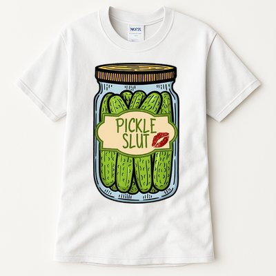Pickle Slut Funny Pickle Slut Who Loves Pickles Apaprel Tall T-Shirt