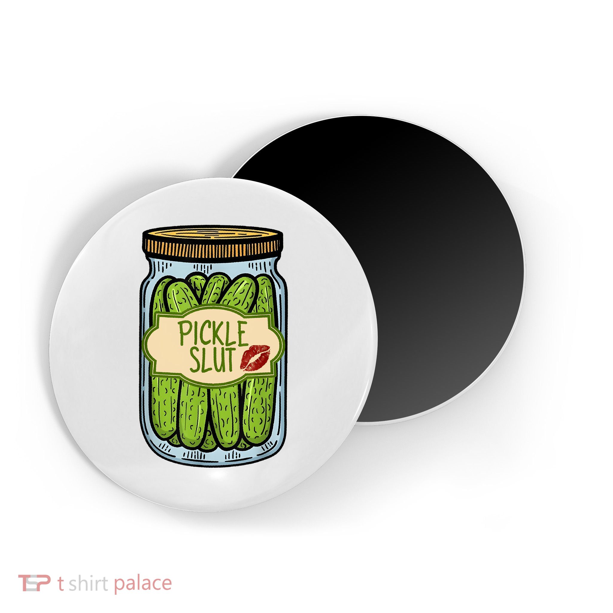 Pickle Slut Funny Pickle Slut Who Loves Pickles Apaprel Magnet