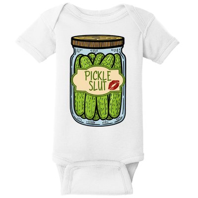 Pickle Slut Funny Pickle Slut Who Loves Pickles Apaprel Baby Bodysuit