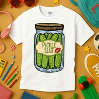 Pickle Slut Funny Pickle Slut Who Loves Pickles Apaprel Kids T-Shirt
