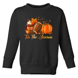 Pumpkin Spice Football Tis The Season Fall Thanksgiving Toddler Sweatshirt