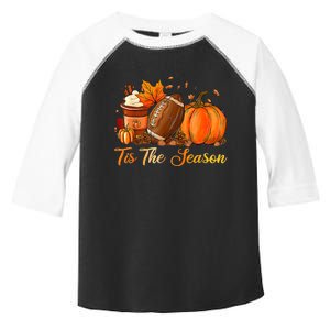 Pumpkin Spice Football Tis The Season Fall Thanksgiving Toddler Fine Jersey T-Shirt