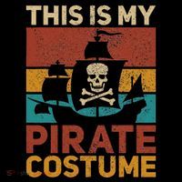 Pirate Ship Funny Pirate Outfit Pirate Costume Retro Pirate T-Shirt