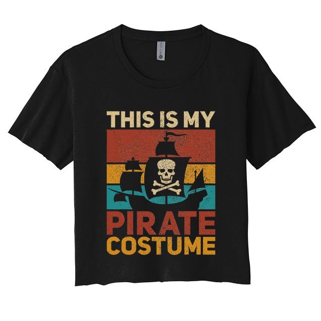 Pirate Ship Funny Pirate Outfit Pirate Costume Retro Pirate Crop Top