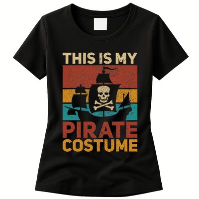 Pirate Ship Funny Pirate Outfit Pirate Costume Retro Pirate Womens T-Shirt
